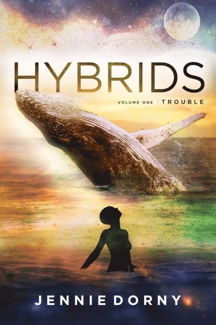 Jennie Dorny - Hybrids, Volume One:  Trouble, E-bok. Tillgänglighet: Lägg i varukorg
