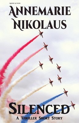 Annemarie Nikolaus - Silenced, Häftad