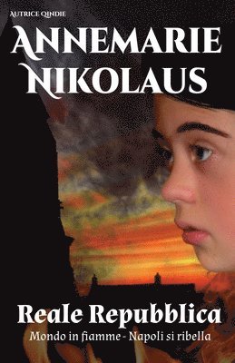 Annemarie Nikolaus - Reale Repubblica, Häftad