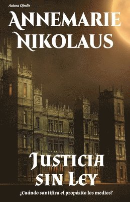 Annemarie Nikolaus - Justicia sin ley, Häftad