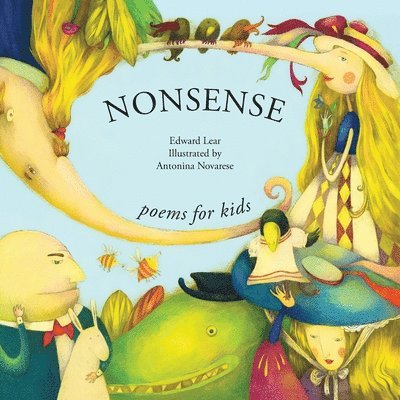 Edward Lear - Nonsense Poems for Kids, Häftad. Tillgänglighet: Lägg i varukorg
