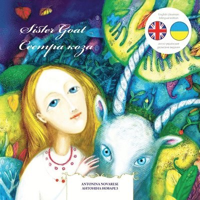 Antonina Novarese - Sister Goat / Сестра коза, Häftad. Tillgänglighet: Lägg i varukorg