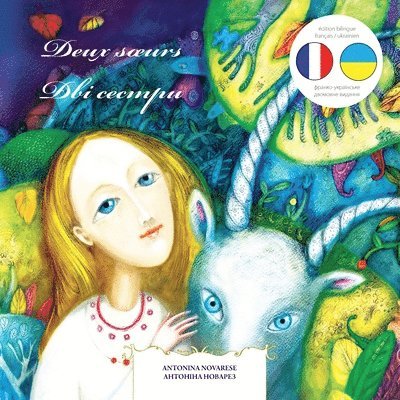 Antonina Novarese - Deux soeurs / Дві сестри, Häftad. Tillgänglighet: Lägg i varukorg