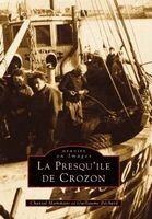 Crozon (Presqu'île de) - Tome I