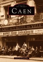 Caen - Tome I