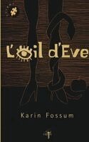 TBD - L'oeil d'Eve, Häftad