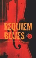Emmanuelle Erny-Newton - Requiem Blues, Häftad