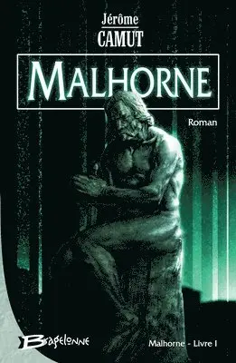 Jérôme Camut - Malhorne, T1: Malhorne, Häftad. Tillgänglighet: Lägg i varukorg