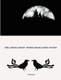 Ubiq, A Mental Odyssey