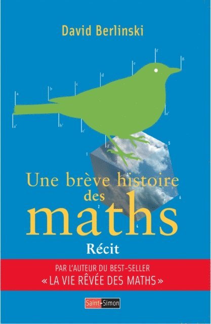 David Berlinski - Une breve histoire des maths, E-bok
