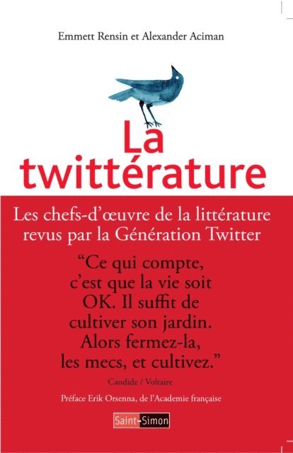 Alexander Aciman, Emmett Rensin - La Twitterature, E-bok