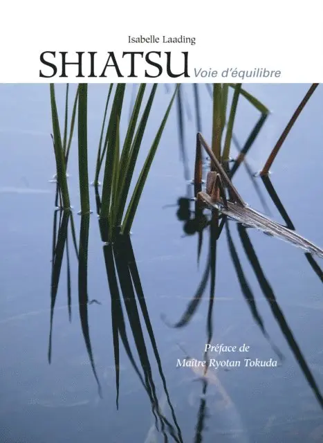 Isabelle Laading - Shiatsu, voie d'équilibre, E-bok. Tillgänglighet: Lägg i varukorg