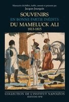 Institut Napoléon, Jacques-Olivier Boudon - Souvenirs du mameluck Ali (1813-1815), Häftad