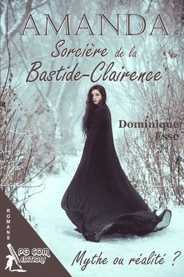 Dominique Esse - Amanda, Sorcière de la Bastide-Clairence, Häftad