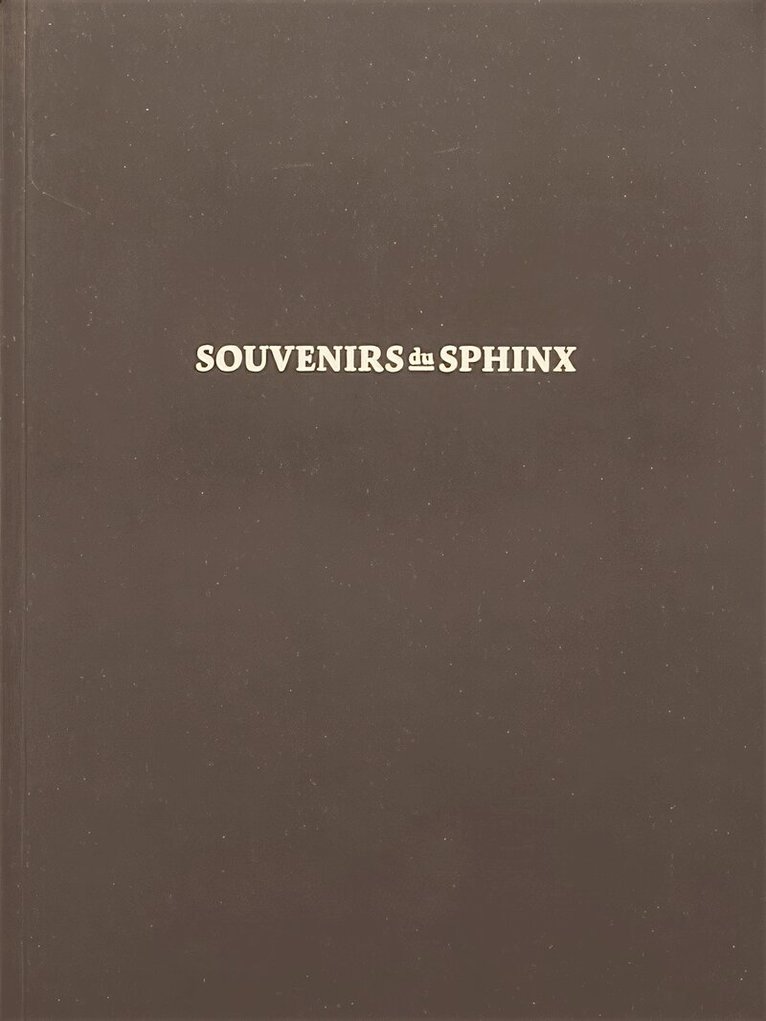 Wouter Deruytter - SOUVENIRS DU SPHINX, Häftad