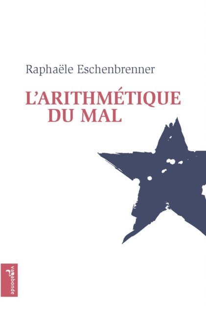 Raphaele Eschenbrenner - L'arithmétique du mal, E-bok