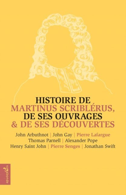 Collectif - Histoire de Martinus Scriblérus, de ses ouvrages & de ses découvertes, E-bok
