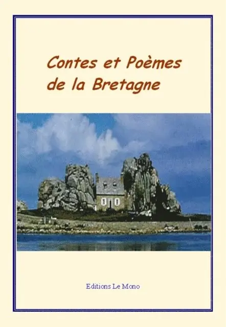 Anthologie - Contes et poèmes de la Bretagne, E-bok. Tillgänglighet: Lägg i varukorg