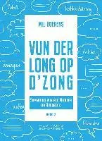 Mil Goerens - Vun der Long op d'Zong, Inbunden. Tillgänglighet: Lägg i varukorg