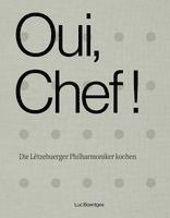Luc Boentges - Oui, Chef!, Inbunden