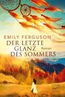 Emily Ferguson - Der letzte Glanz des Sommers, Häftad