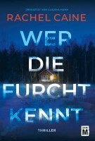 Rachel Caine - Wer die Furcht kennt, Häftad