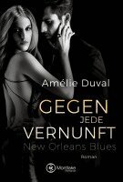 Amélie Duval - Gegen jede Vernunft, Häftad