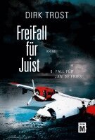 Dirk Trost - FreiFall für Juist, Häftad