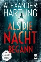 Alexander Hartung - Als die Nacht begann, Häftad. Tillgänglighet: Lägg i varukorg