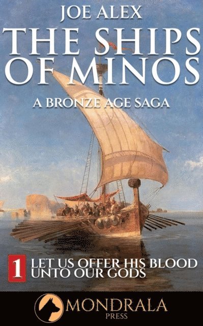 Joe Alex - Ships of Minos 1, E-bok