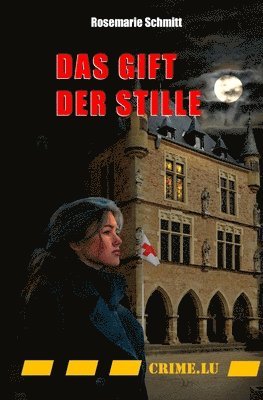 Rosemarie Schmitt - Gift der Stille, Häftad