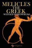 Witold Makowiecki - Melicles the Greek, Häftad