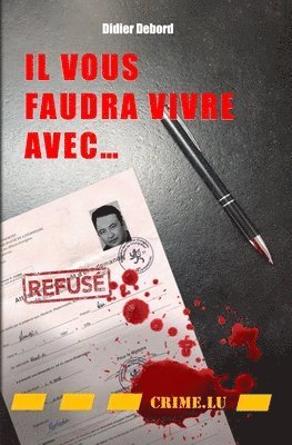 Didier Debord - Il vous faudra vivre avec, Häftad