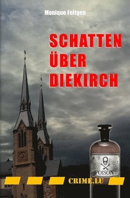 Monique Feltgen - Schatten über Diekirch, Häftad