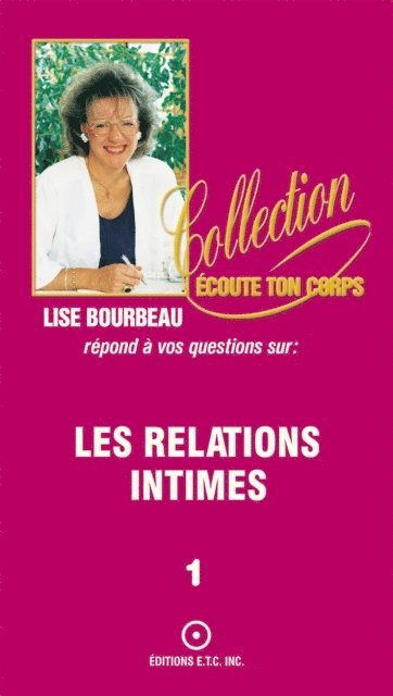 Lise Bourbeau - Les relations intimes, E-bok