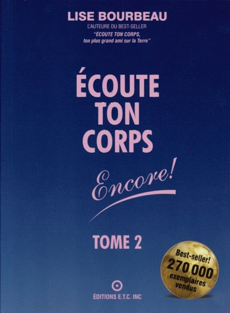 Lise Bourbeau - Écoute Ton Corps, Encore !, E-bok