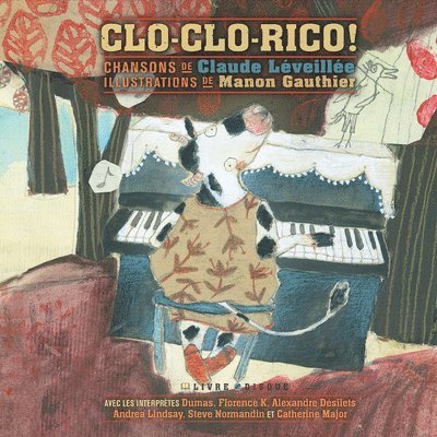 Claude Léveillée - Clo-Clo-Rico!, Inbunden