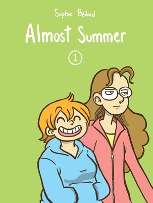 Sophie Bédard - Almost Summer 1, Häftad. Tillgänglighet: Tillfälligt slut