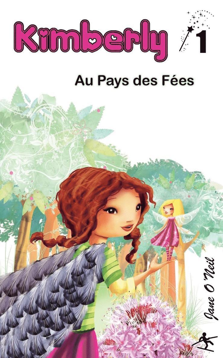 Jane O'Neil - Kimberly au Pays des Fées, Häftad