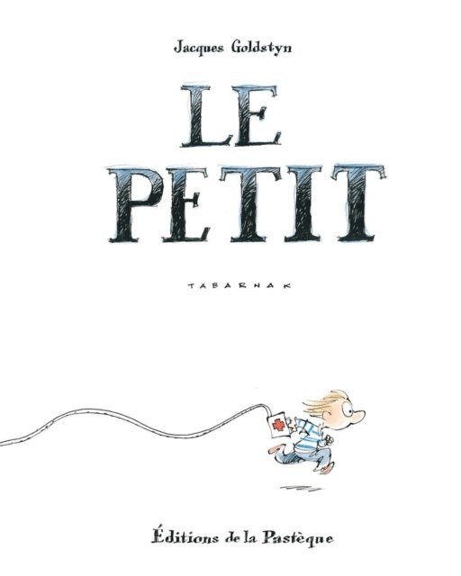 Jacques Goldstyn - Le petit tabarnak, E-bok