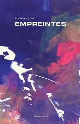 Lise Gaboury-Diallo - empreintes, Häftad