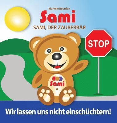 Murielle Bourdon - Sami, der Zauberbär, Inbunden. Tillgänglighet: Lägg i varukorg