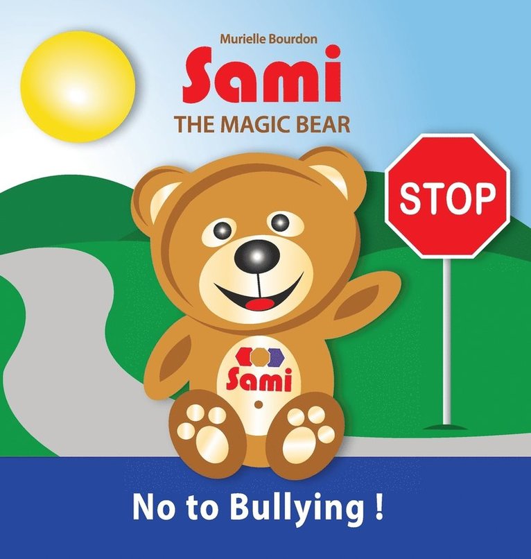 Murielle Bourdon - Sami the Magic Bear, Inbunden. Tillgänglighet: Lägg i varukorg
