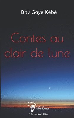 Bity Kébé - Contes au clair de lune, Häftad