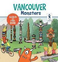 Anne Paradis - Vancouver Monsters: A Search and Find Book, Kartonnage