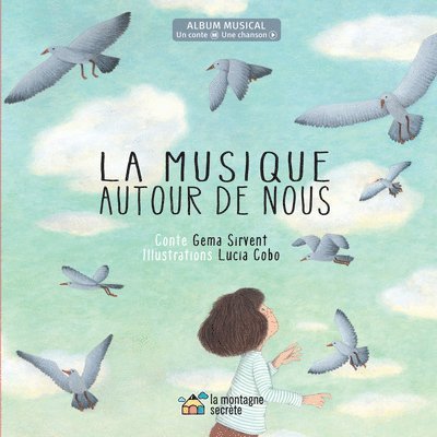 Gema Sirvent - La Musique Autour de Nous, Inbunden