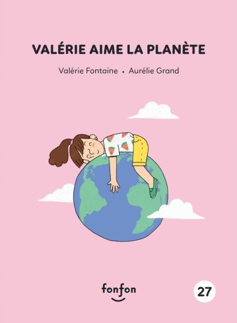 Fontaine Valerie Fontaine - Valérie aime la planète, E-bok. Tillgänglighet: Lägg i varukorg