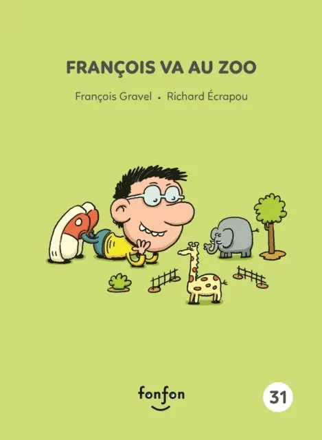 Gravel Francois Gravel - François va au zoo, E-bok. Tillgänglighet: Lägg i varukorg