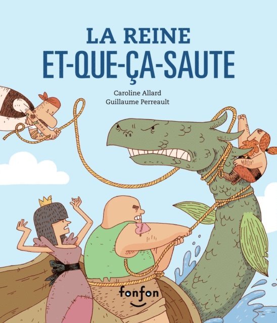Caroline Allard - La Reine Et-Que-Ça-Saute, E-bok