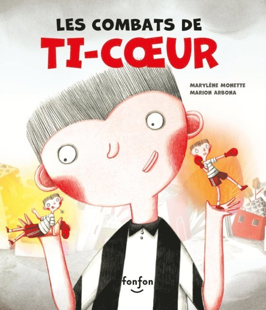 Marylene Monette - Les combats de Ti-Cœur, E-bok
